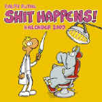 Shit happens! Postkarten Wochenkalender 2009